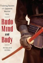 Purification: Excerpt from Budo Mind and Body: Training Secrets from the Japanese Martial Arts