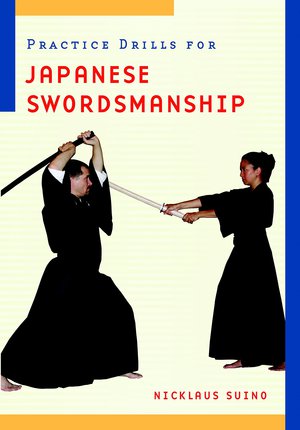 Practice Drills for Japanese Swordsmanship