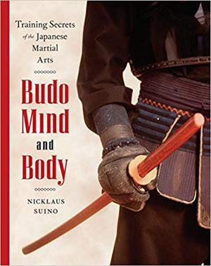 Budo Mind and Body